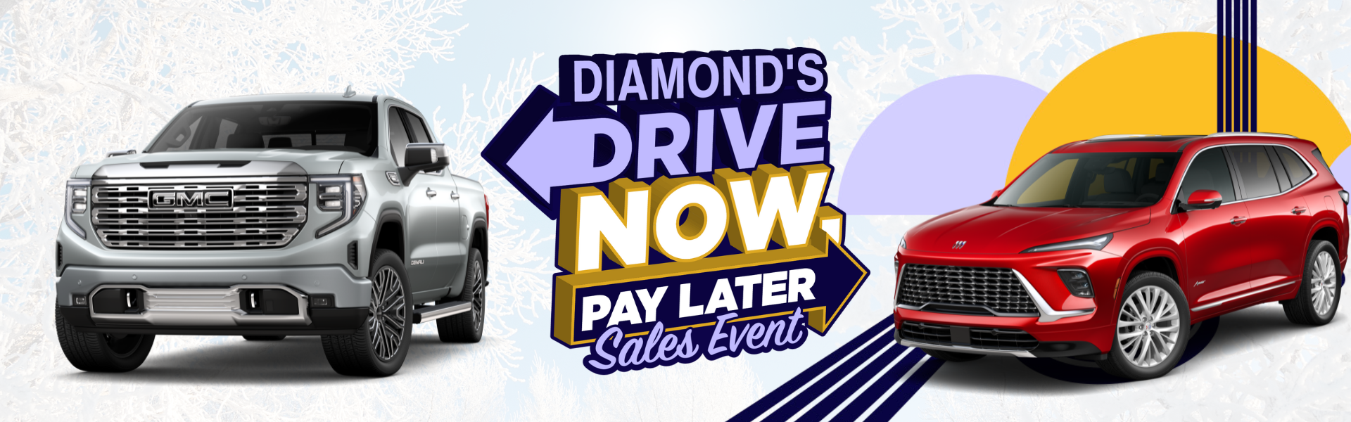 Drive No Pay Later Sales Event